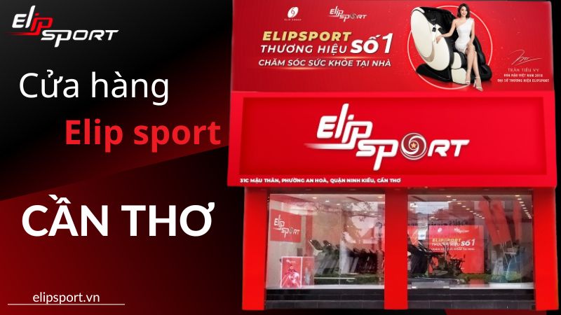 Cửa hàng ghế Massage Elip sport - Cần Thơ