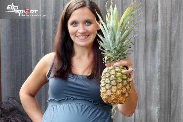 Mẹ bầu ăn dứa khi mang thai 3 tháng cuối có tốt không?