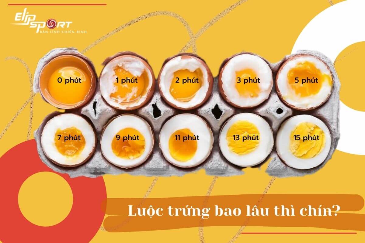 luộc trứng bao lâu thì chín
