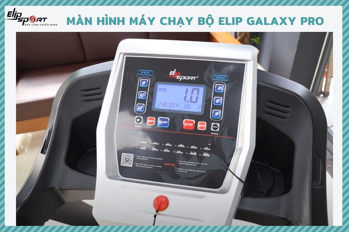 Hướng dẫn sử dụng máy chạy bộ ELIP Galaxy Pro