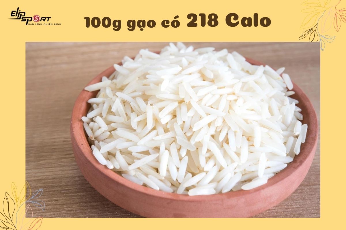 100g gạo bao nhiêu calo