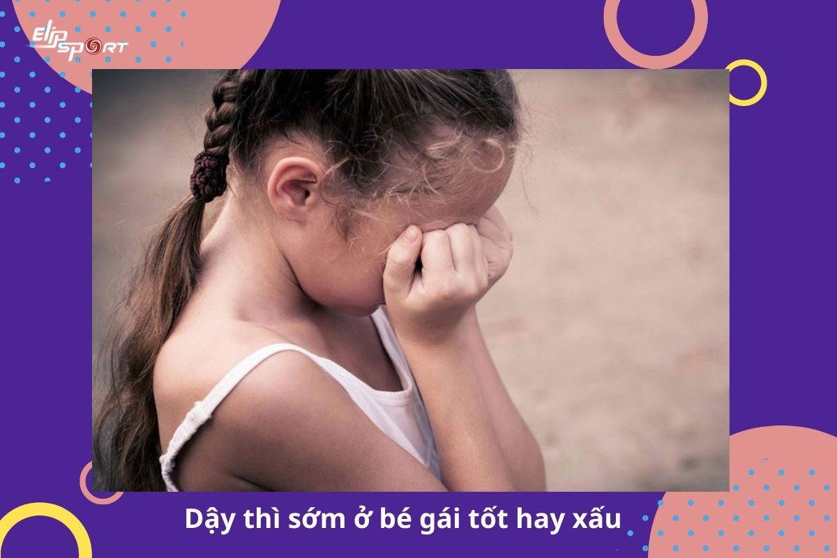 dậy thì sớm ở bé gái
