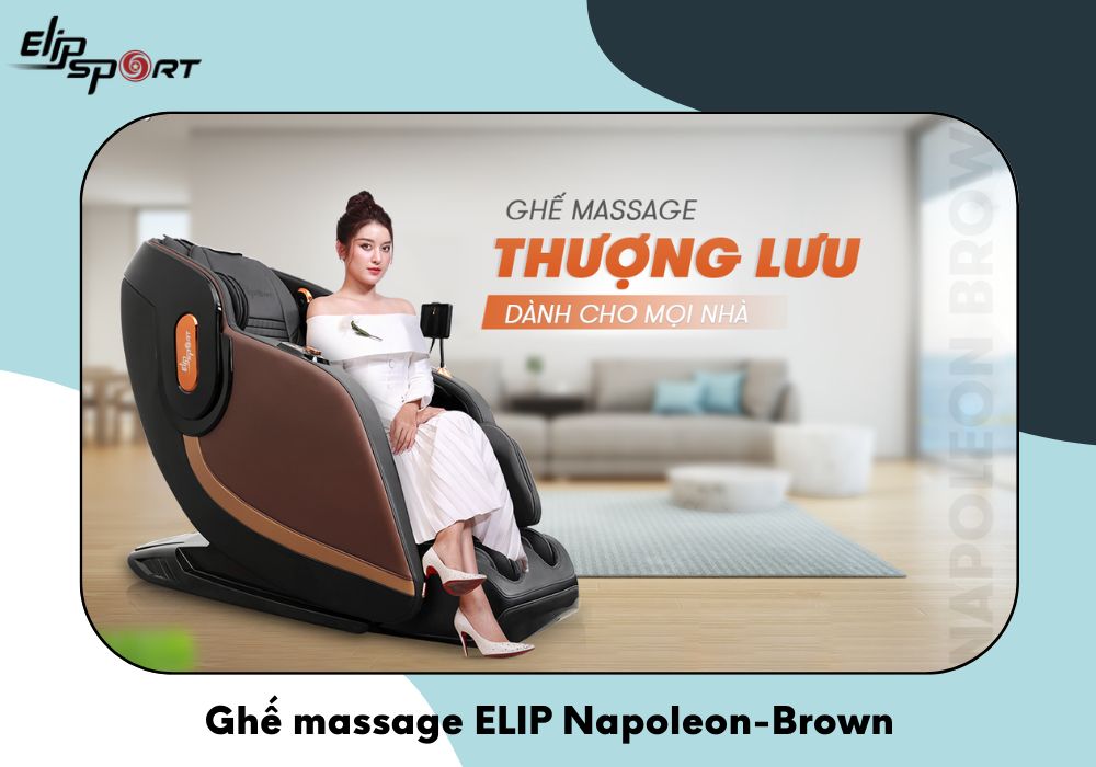 Ghế massage đa chức năng ELIP Napoleon - Brown