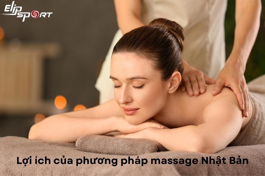 Lợi ích của phương pháp massage Nhật Bản