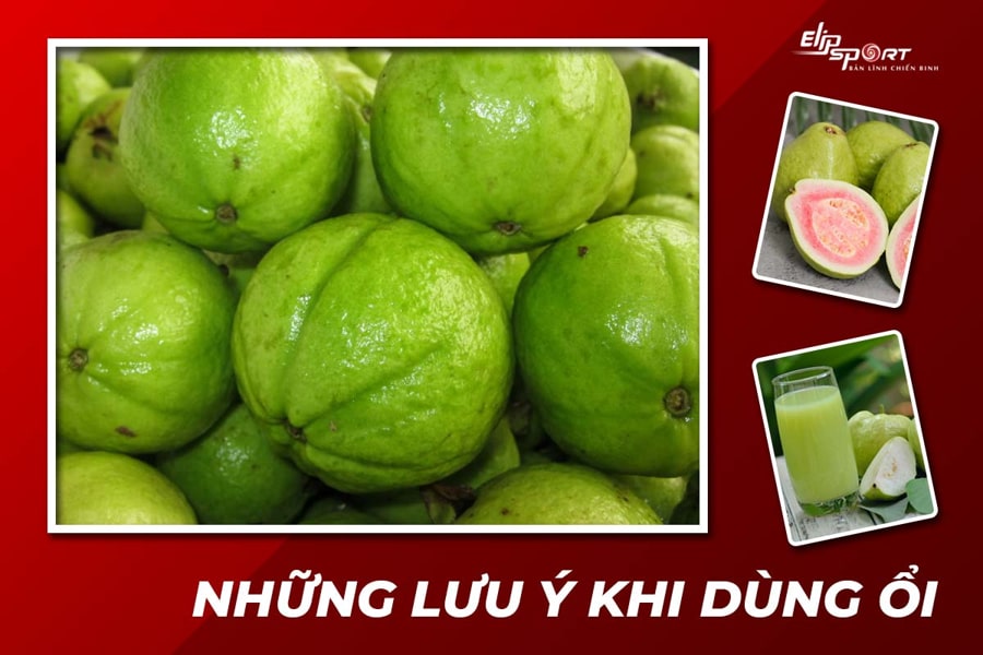 Một số lưu ý khi ăn ổi đảm bảo tốt cho sức khỏe