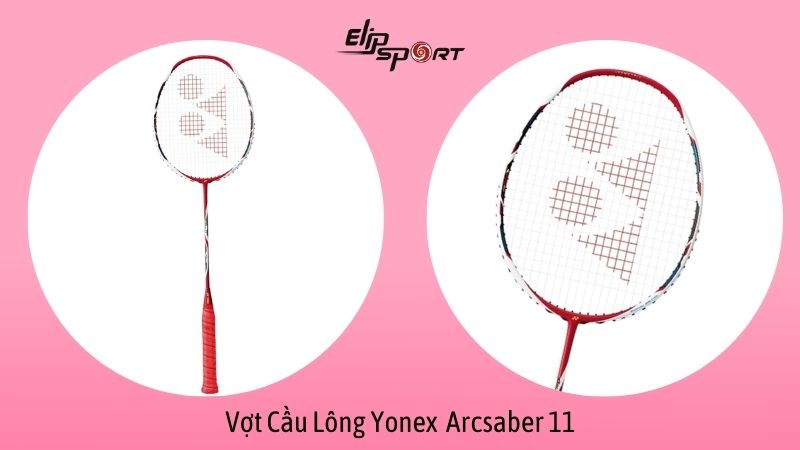 Vợt cầu lông Yonex Arcsaber 11