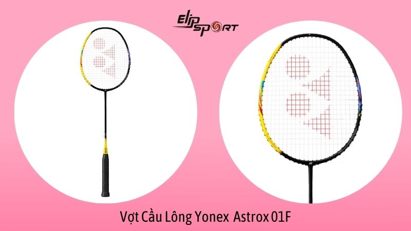 ợt cầu lông công thủ toàn diện giá rẻ Yonex Astrox 01F