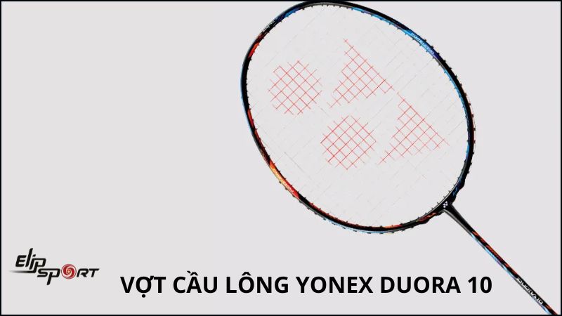 VỢT CẦU LÔNG YONEX DUORA 10