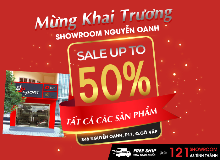 Khai trương tưng bừng, ngập tràn ưu đãi tại chi nhánh Nguyễn Oanh - Sale upto 50%