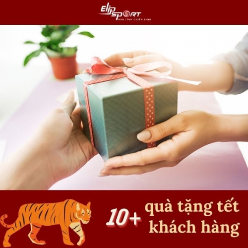 10+ món quà tặng tết khách hàng mang ý nghĩa thiết thực